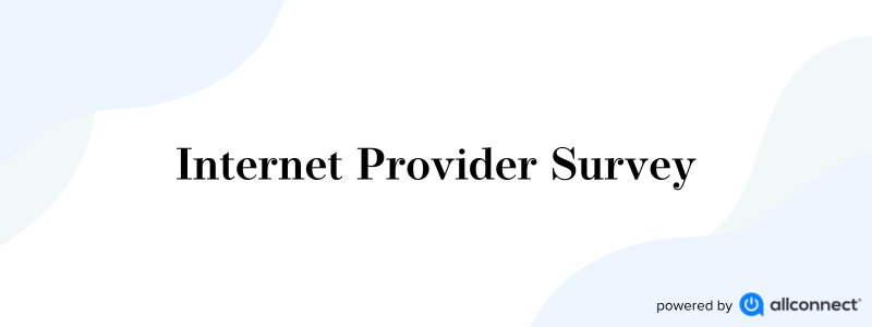 Allconnect provider survey